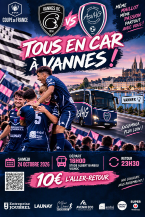 [TOUS EN CAR A VANNES] - 6è tour de Coupe de France à Vannes